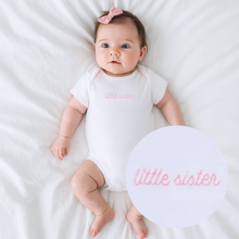 Load image into Gallery viewer, Little Sister Embroidered Short Sleeve Bodysuit