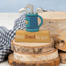 Load image into Gallery viewer, Best Dad by Par Golf Figurine - Dad Appreciation Gift
