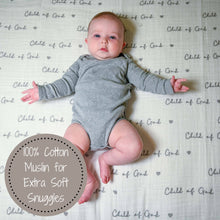 Load image into Gallery viewer, Child of God Baby Muslin Swaddle Blanket
