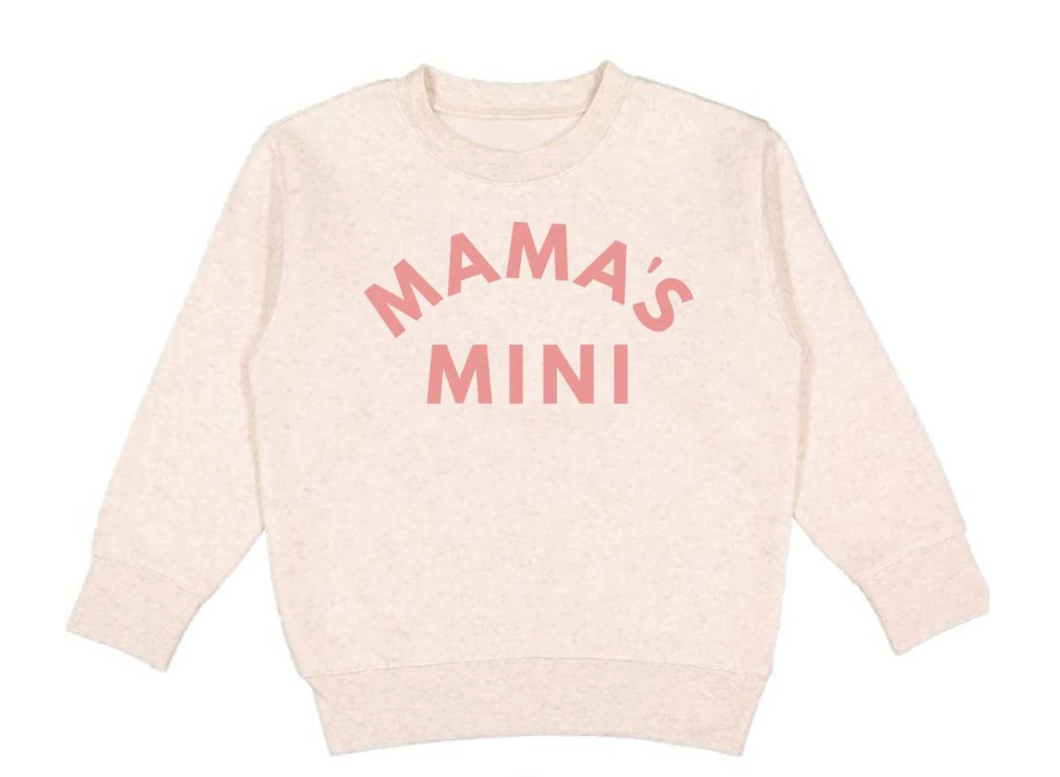 Mama's Mini Sweatshirt