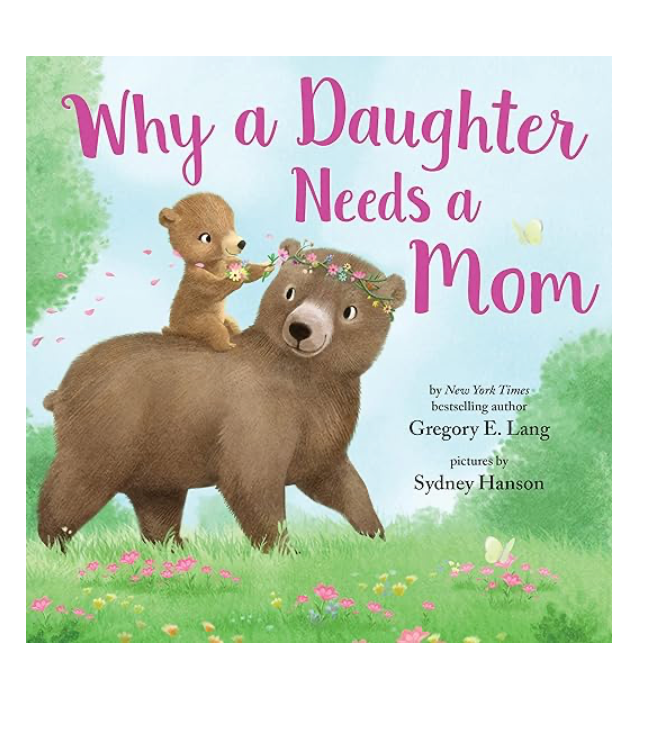 Why A Daughter Needs A Mom