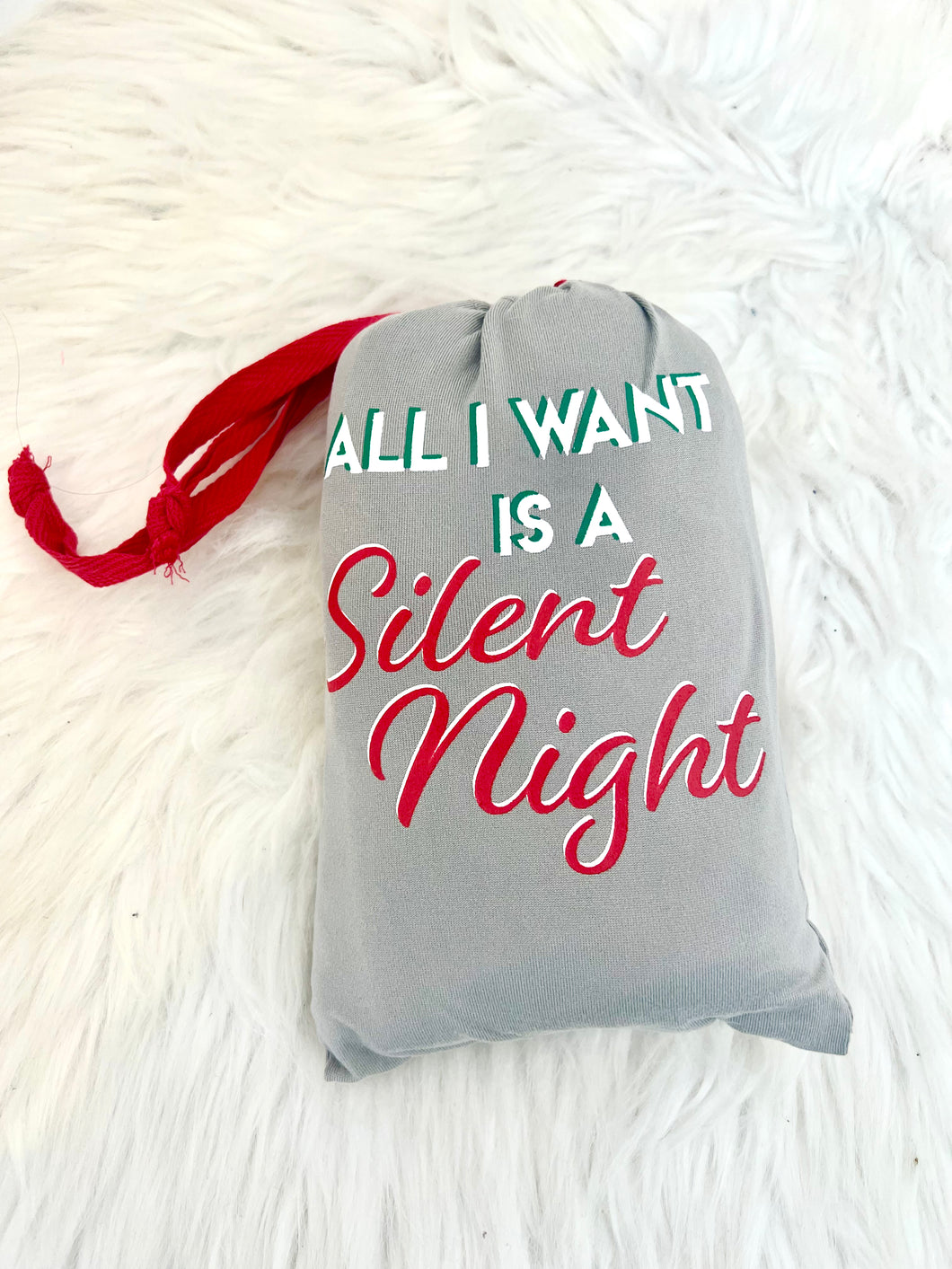All I Want Is A Silent Night Shirt